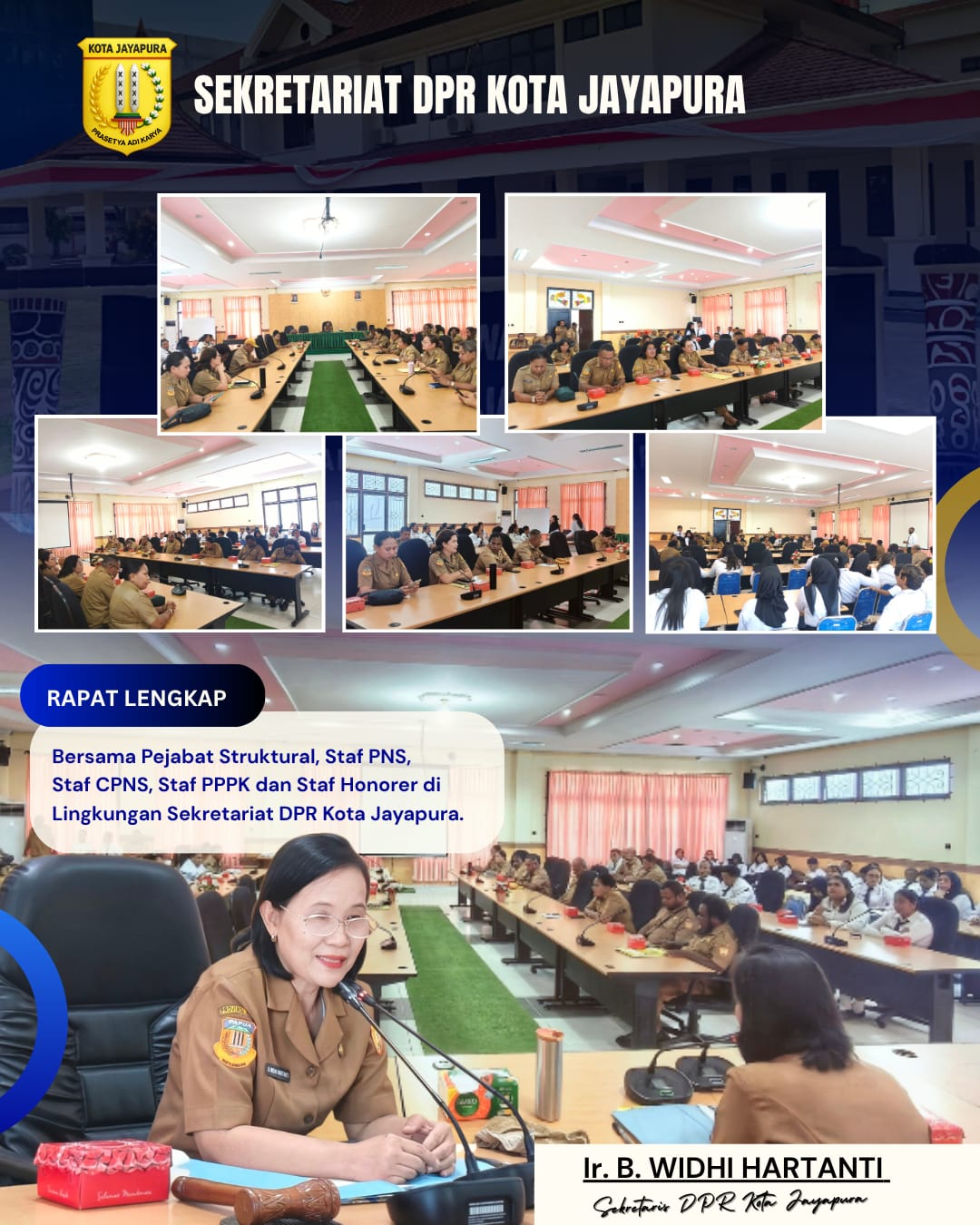 Sekretaris Dewan DPR Kota Jayapura melakukan Rapat bersama Pejabat Struktural, Staf PNS, Staf PPPK, dan Staf Honor di lingkungan Sekretariat DPR Kota Jayapura.